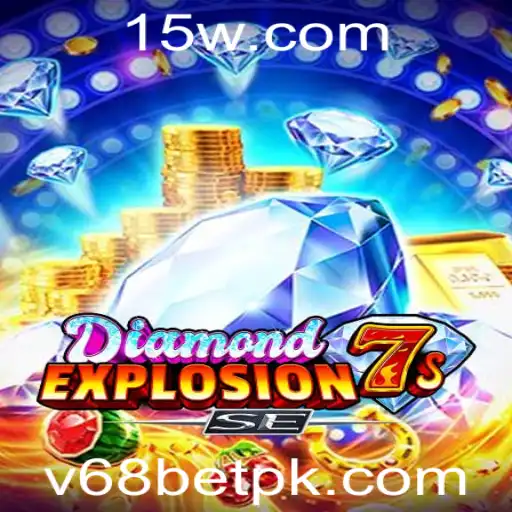 Descubra o Fascinante Mundo de DiamondExplosion7sSE com v68 bet