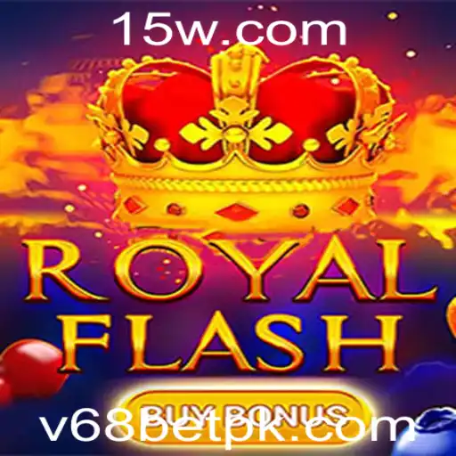 Descubra o Empolgante Mundo de RoyalFlashBuyBonus e a Tendência V68 Bet